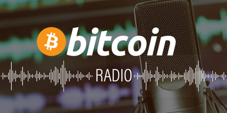 bitcoin radio podcast