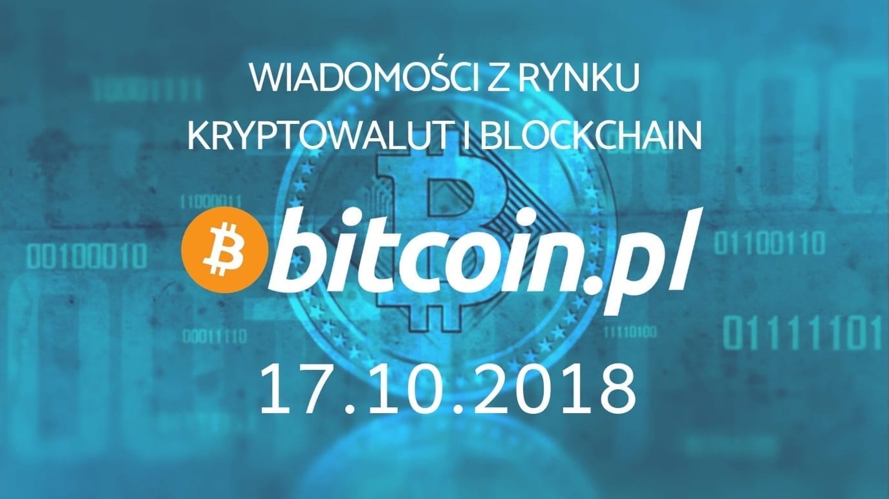 kryptowaluty wiadomości 17.10