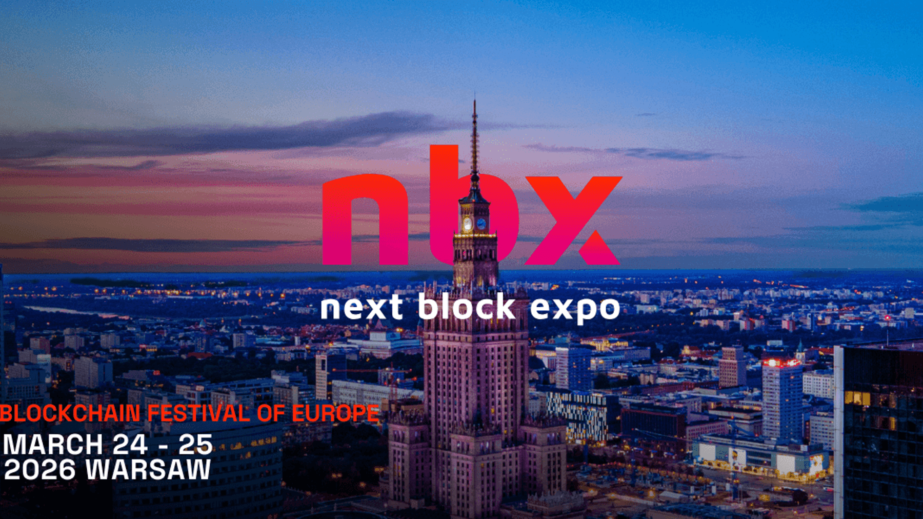 Next Block Expo w Warszawie już w najbliższy wtorek! Bądź z nami 24 i 25 marca na największym wydarzeniu w Europie Środkowo-Wschodniej