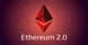 ethereum 2.0