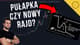 Pułapka czy nowy rajd?