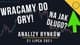 Wracamy do gry!