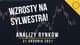 Wzrosty na sylwestra