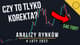 Czy to tylko korekta?