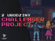 Drugie urodziny Challenger Project! Wydarzenie pełne wyzwań i nagród