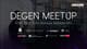 Degen Meetup