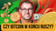 CZEMU BITCOIN JESZCZE NIE ROŚNIE?