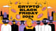 Crypto Black Friday 2024