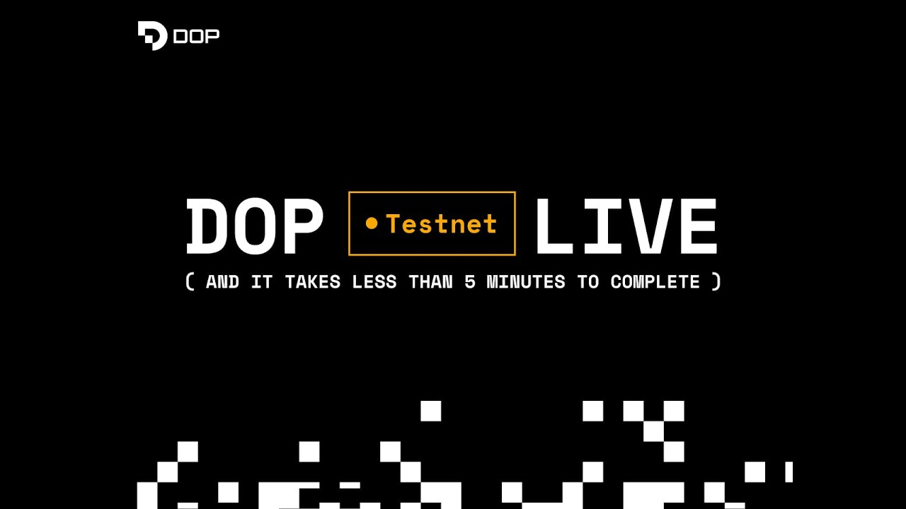 DOP Testnet Live w mniej niż 5 minut- poradnik krok po kroku